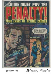 Crime Must Pay the Penalty #41 © November 1954, Ace Magazines